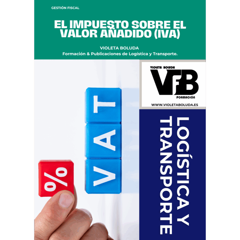 El Impuesto sobre el Valor Añadido (IVA)