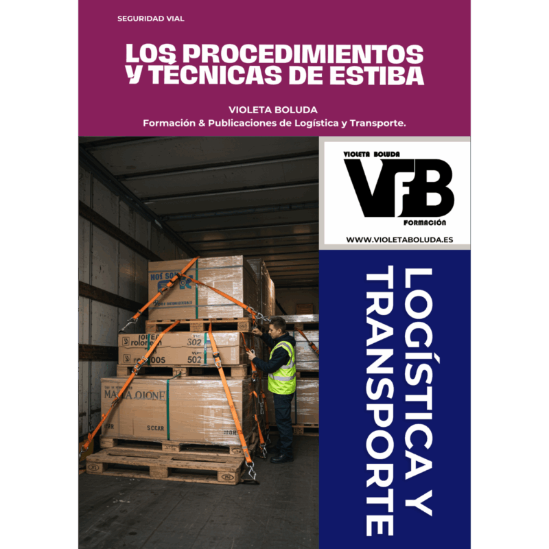 LOS PROCEDIMIENTOS Y TÉCNICAS DE ESTIBA